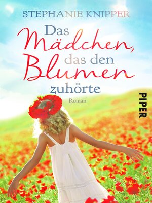 cover image of Das Mädchen, das den Blumen zuhörte